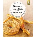 Backen ohne Hefe und Sauerteig Backbuch von Martin Pöt Stoldt (German)