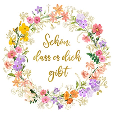 Atelier Designer Collection Napkins Schön, dass es Dich gibt - Sophie's Garden FE-1211-22012