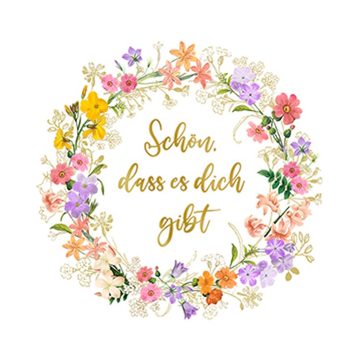 Atelier Designer Collection Napkins Schön, dass es Dich gibt - Sophie's Garden FE-1211-22012