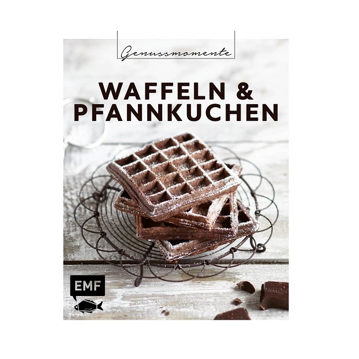 Genussmomente: Waffeln & Pfannkuchen Backbuch (German)