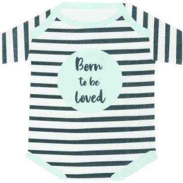 Born to be Loved Napkins Blue – Onesie Shape, 33x33cm